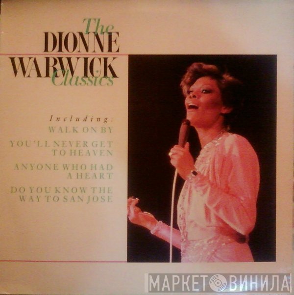 Dionne Warwick  - The Classics