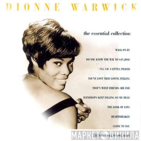 Dionne Warwick  - The Essential Collection