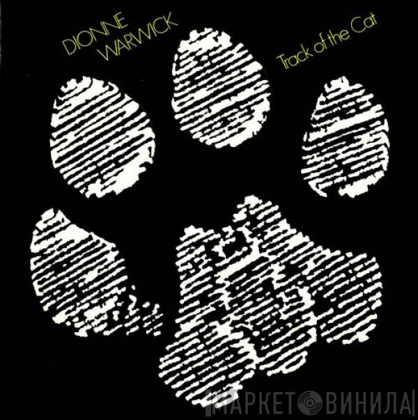 Dionne Warwick - Track Of The Cat