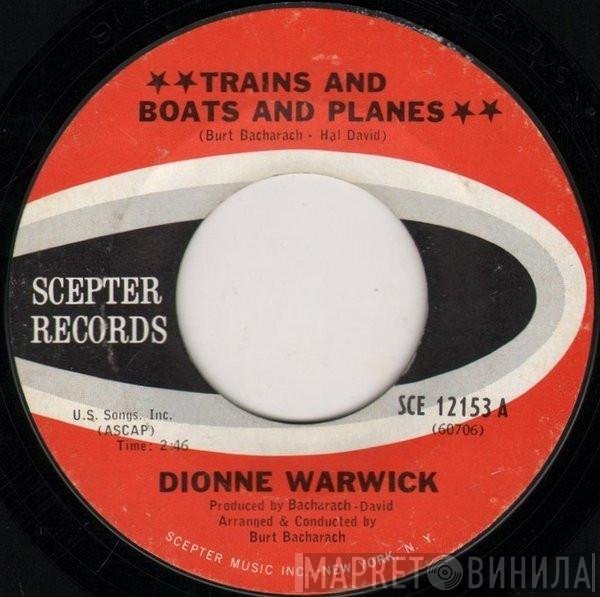 Dionne Warwick - Trains And Boats And Planes