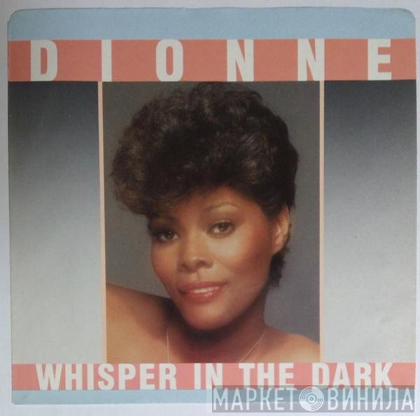 Dionne Warwick - Whisper In The Dark