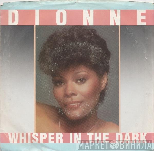 Dionne Warwick  - Whisper In The Dark