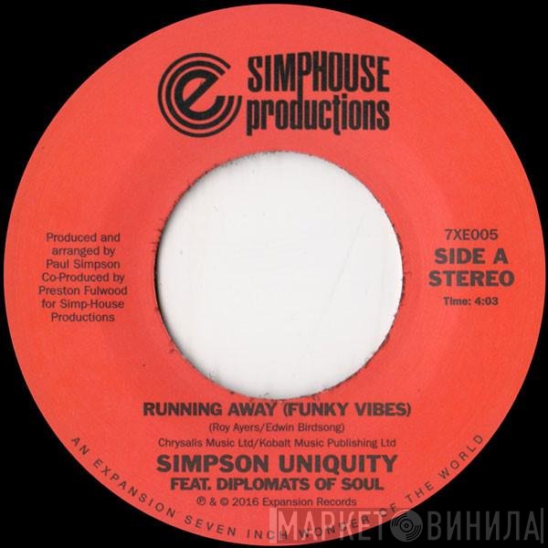 Diplomats Of Soul, Simpson Uniquity - Running Away