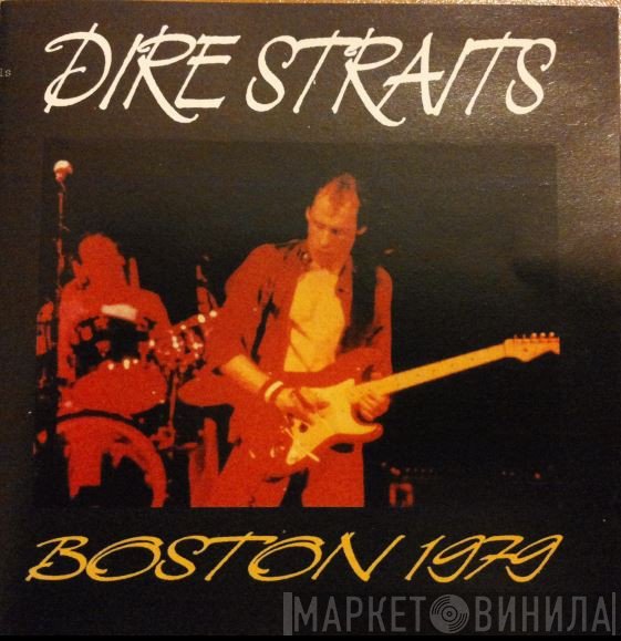 Dire Straits  - Boston 1979