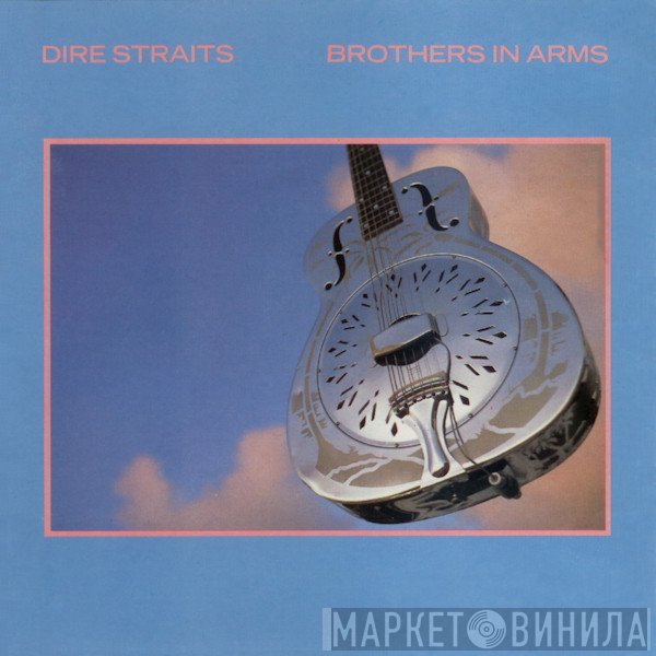 Dire Straits  - Brothers In Arms