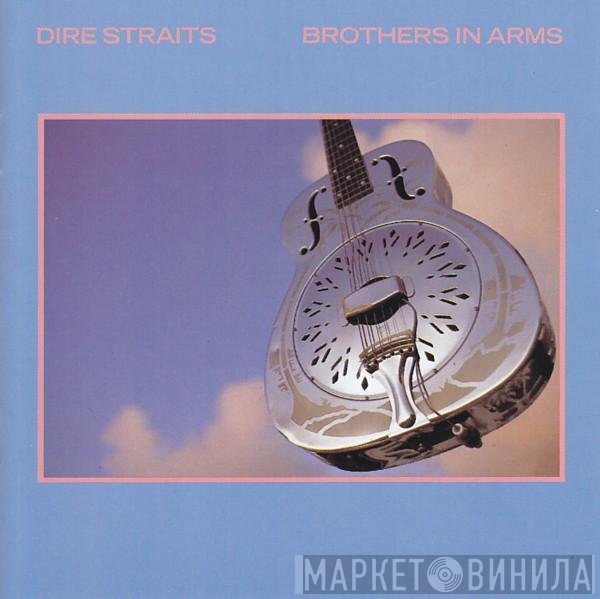 Dire Straits  - Brothers In Arms