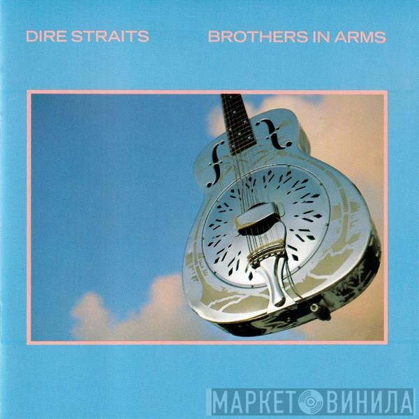 Dire Straits  - Brothers In Arms