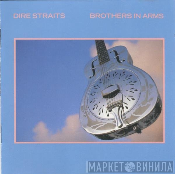 Dire Straits  - Brothers In Arms