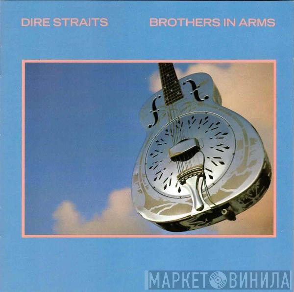 Dire Straits  - Brothers In Arms