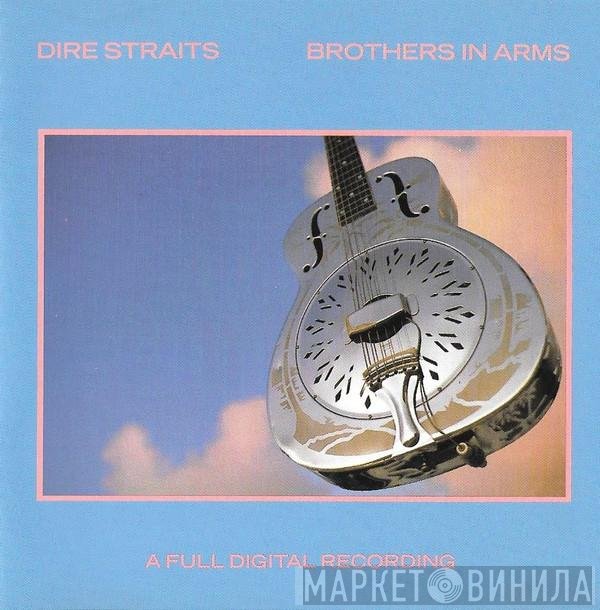 Dire Straits  - Brothers In Arms