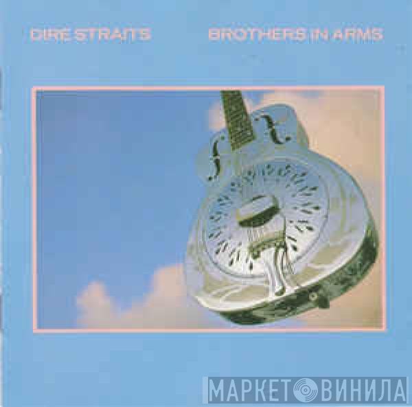 Dire Straits  - Brothers In Arms