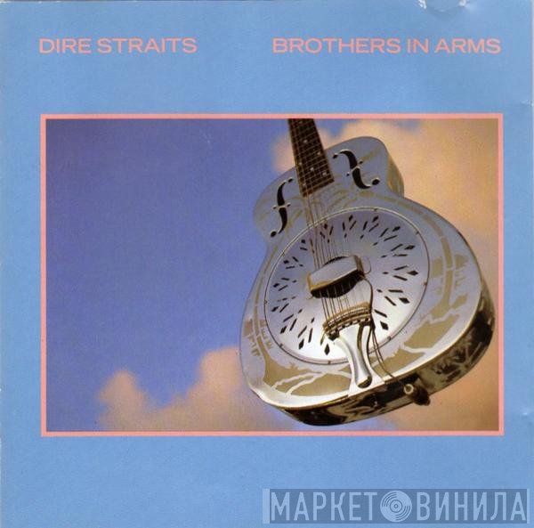 Dire Straits  - Brothers In Arms
