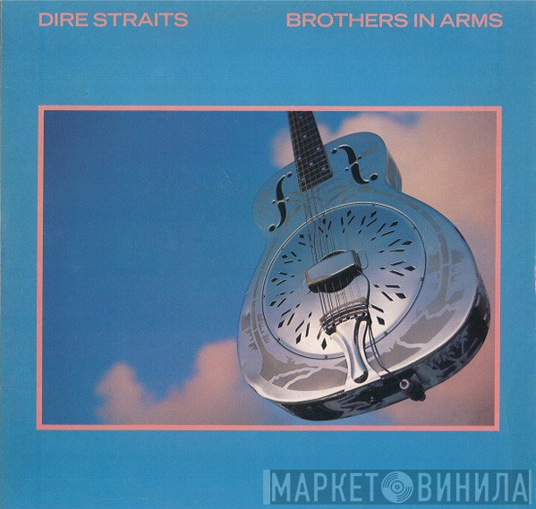 Dire Straits  - Brothers In Arms