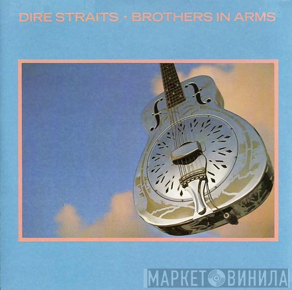 Dire Straits  - Brothers In Arms