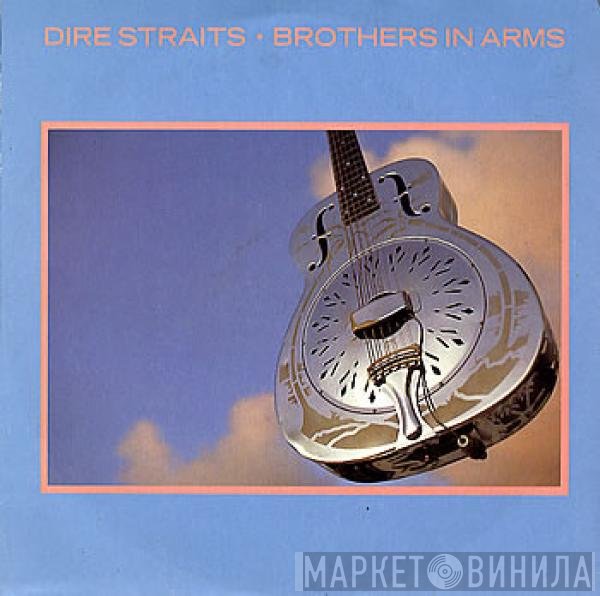 Dire Straits  - Brothers In Arms