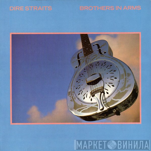 Dire Straits  - Brothers In Arms