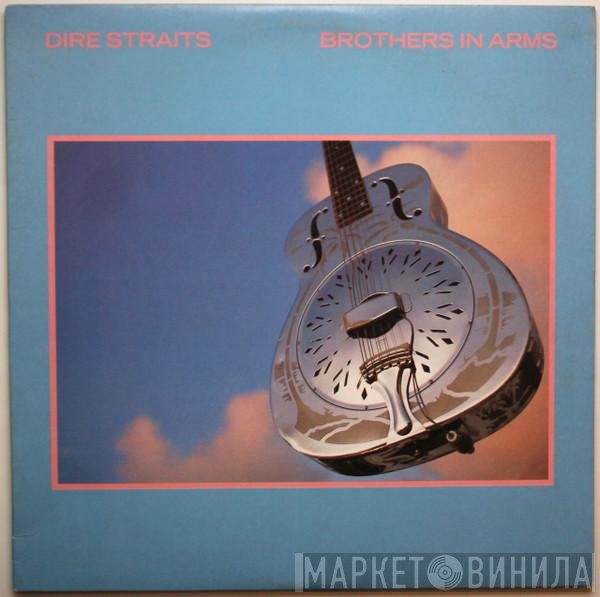 Dire Straits  - Brothers In Arms