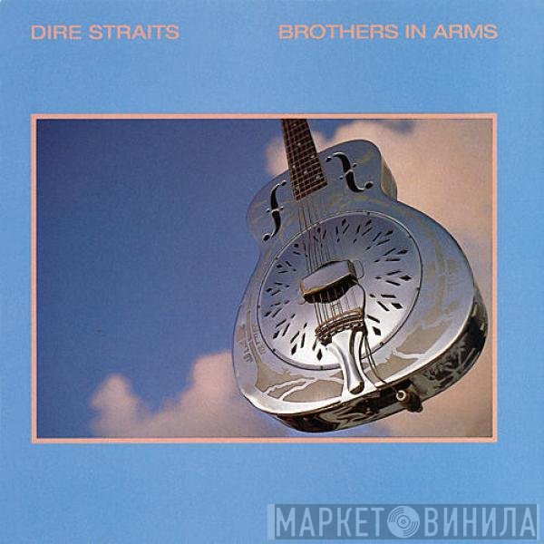 Dire Straits  - Brothers In Arms