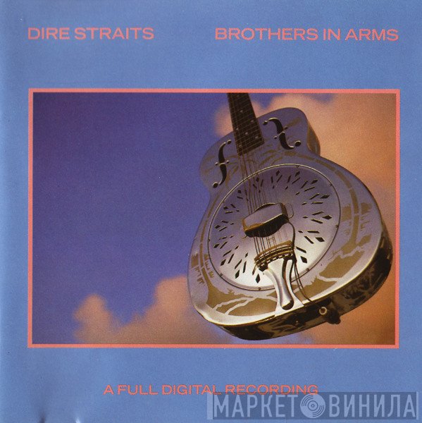 Dire Straits  - Brothers In Arms