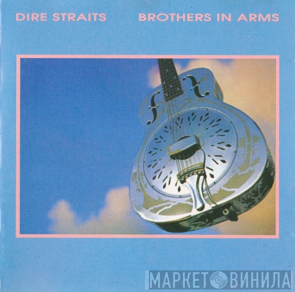 Dire Straits  - Brothers In Arms