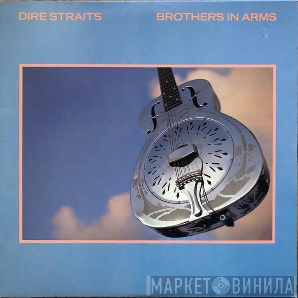 Dire Straits  - Brothers In Arms