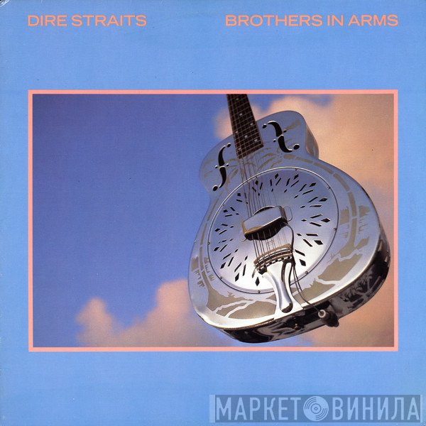 Dire Straits  - Brothers In Arms