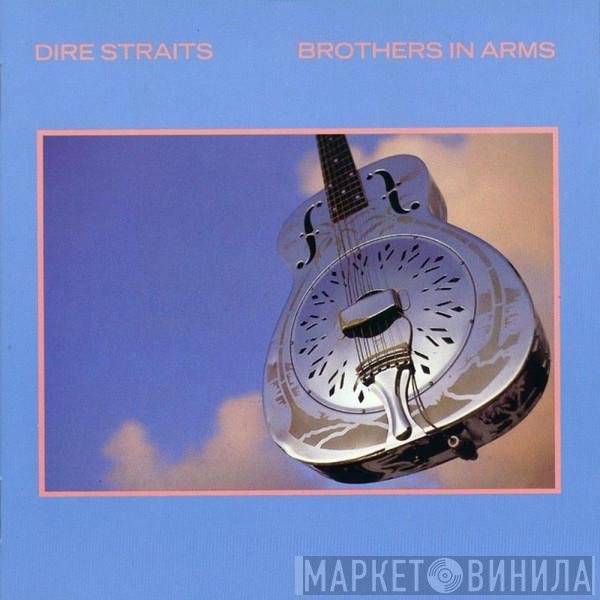 Dire Straits  - Brothers In Arms