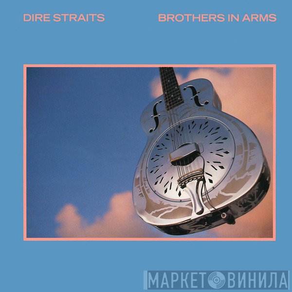 Dire Straits  - Brothers In Arms