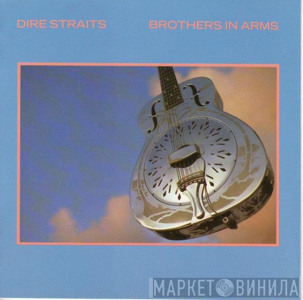 Dire Straits  - Brothers In Arms