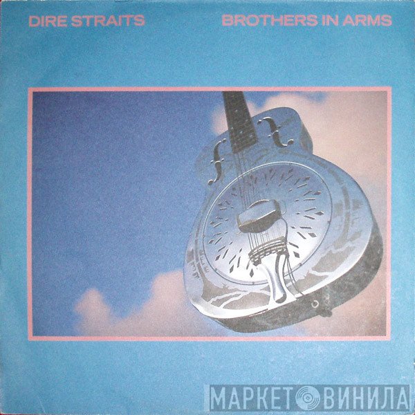 Dire Straits  - Brothers In Arms