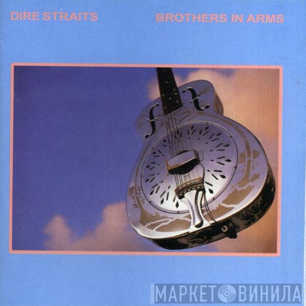 Dire Straits  - Brothers In Arms