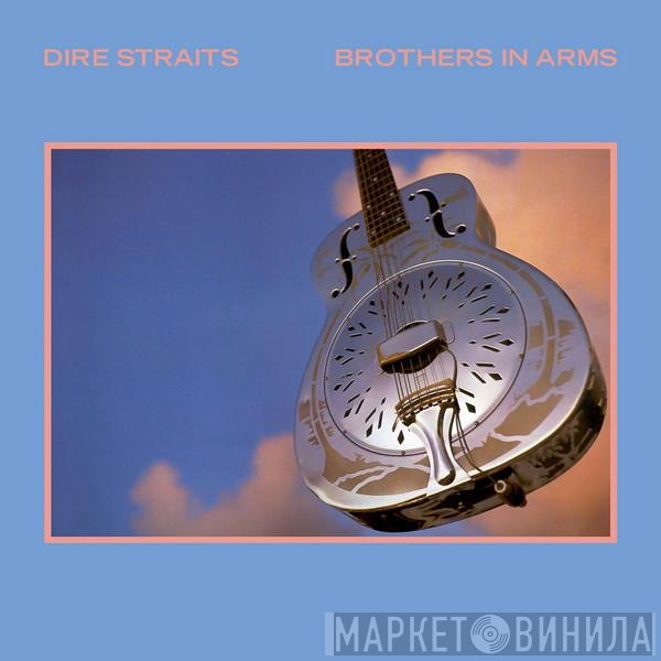 Dire Straits  - Brothers In Arms