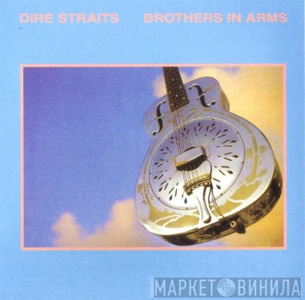 Dire Straits  - Brothers In Arms