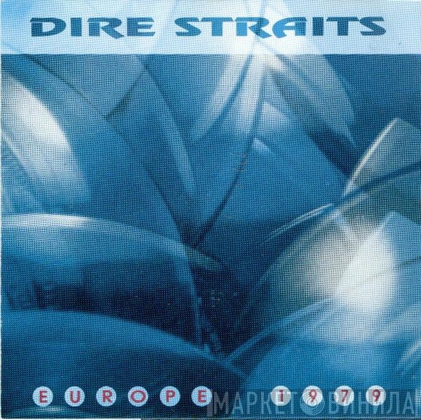 Dire Straits  - Europe 1979