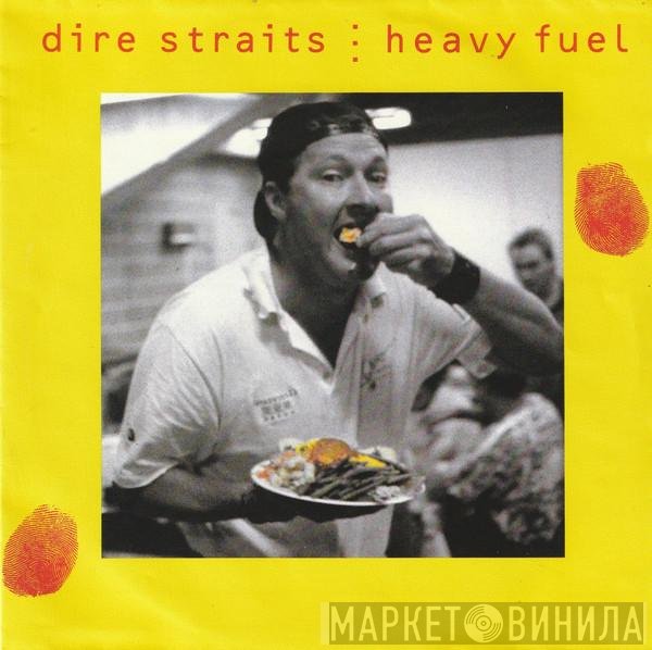 Dire Straits  - Heavy Fuel