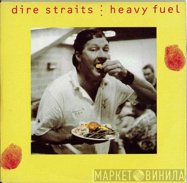 Dire Straits  - Heavy Fuel