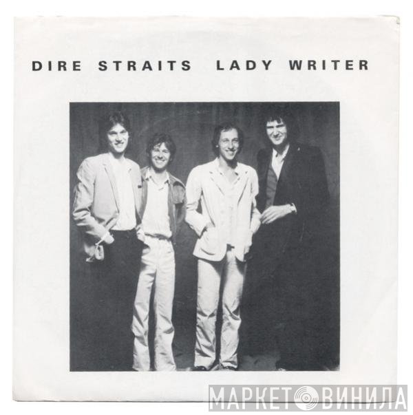 Dire Straits  - Lady Writer