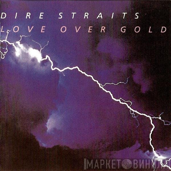 Dire Straits  - Love Over Gold