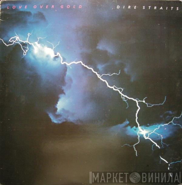 Dire Straits - Love Over Gold