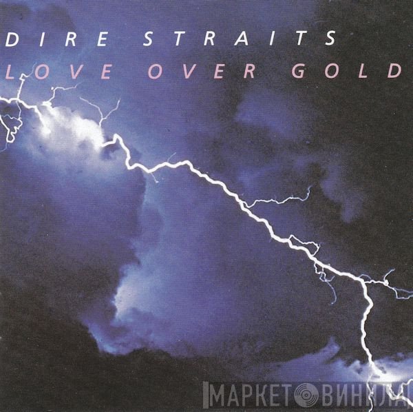 Dire Straits - Love Over Gold