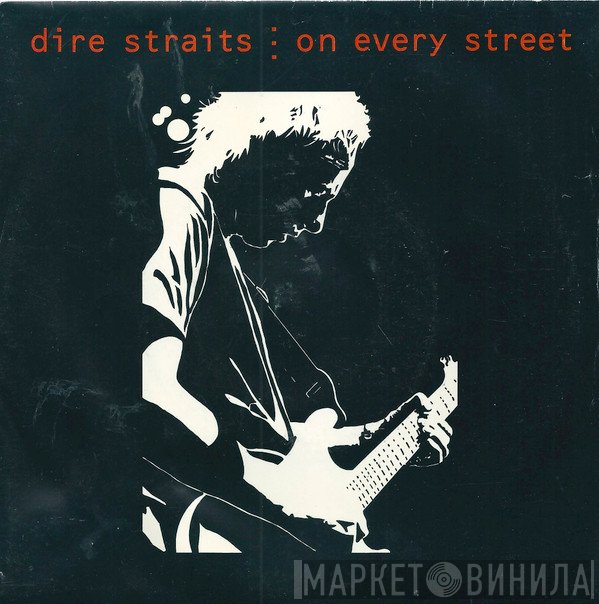 Dire Straits - On Every Street