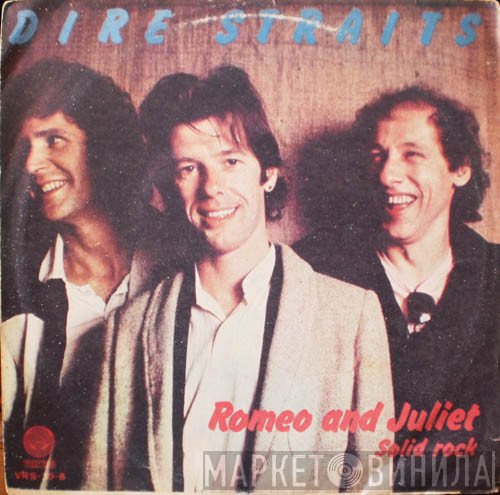 Dire Straits  - Romeo And Juliet