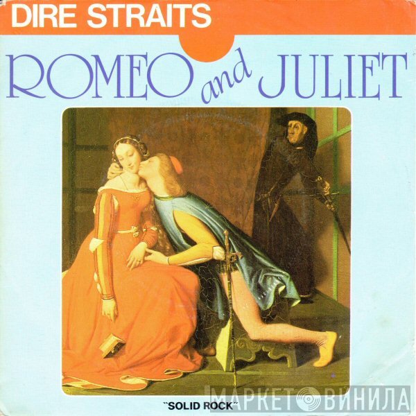 Dire Straits  - Romeo And Juliet