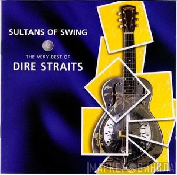 Dire Straits - Sultans Of Swing (The Very Best Of Dire Straits)