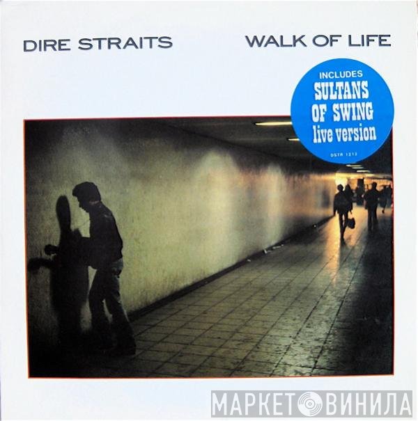Dire Straits - Walk Of Life