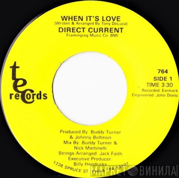 Direct Current - When It's Love