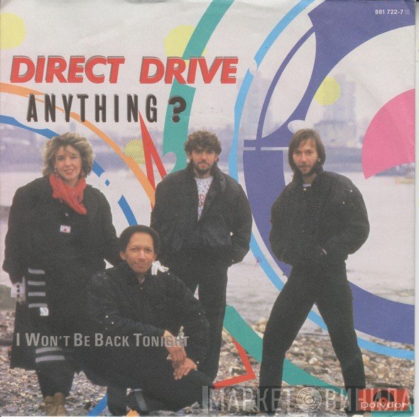 Direct Drive   - Anything?