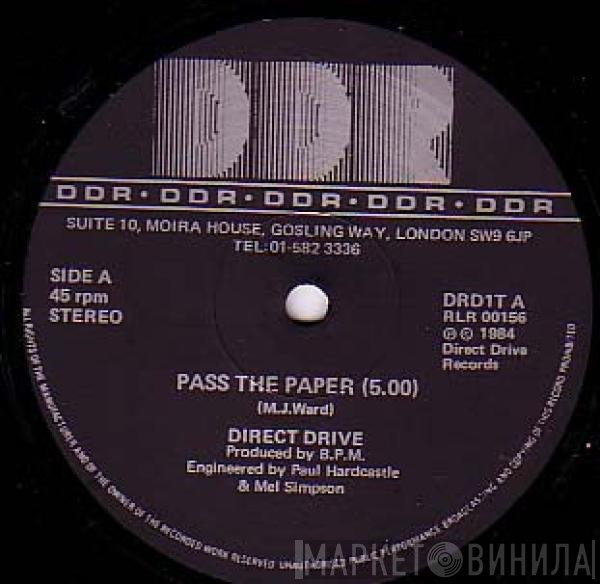 Direct Drive  - Pass The Paper