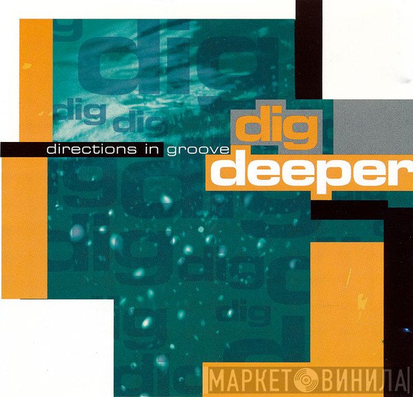 Directions In Groove  - Dig Deeper