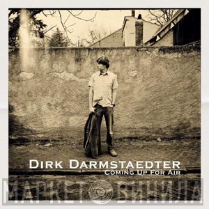 Dirk Darmstaedter  - Coming Up For Air